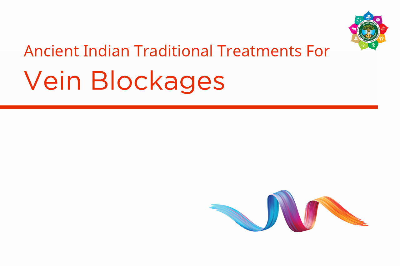 Ayurvedic Treatment for Vein Blockages In India -AMCT