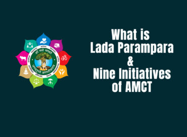 What is Lada Parampara (History) & Nine Initiatives (Mission)