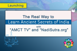 Launching AMCT TV & NadiSutra.org - Blog