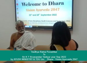 Vaidhya Ratnam Puraskaram - K T Sivanandan Vaidyar - Kerala